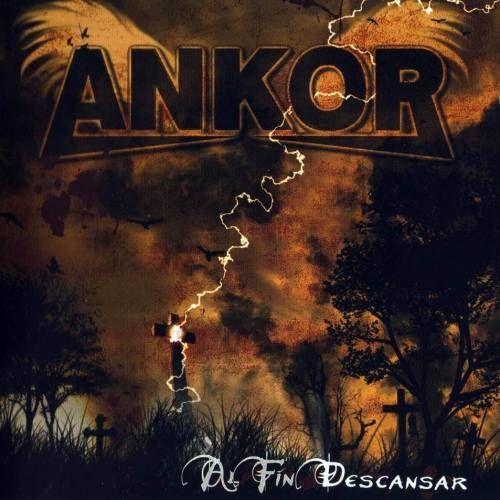 Portada de Álbum "Al Fin Descansar", de ANKOR