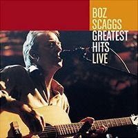 Portada de Álbum "Greatest Hits Live", de Boz Scaggs