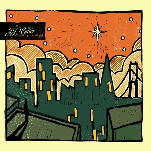 Portada de Álbum "Wake Up The World", de JJ Heller
