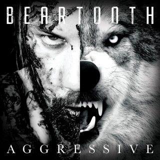 Capa do Álbum "Aggressive", de Beartooth