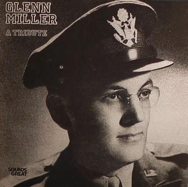 Capa do Álbum "A Tribute", de Glenn Miller