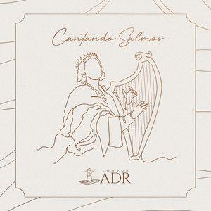 Portada de Sencillo/EP "Cantando Salmos", de Louvor ADR