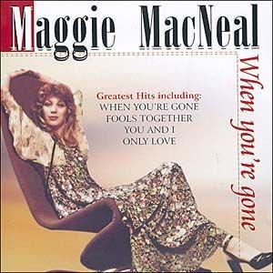 Portada de Álbum "When You're Gone", de Maggie Macneal