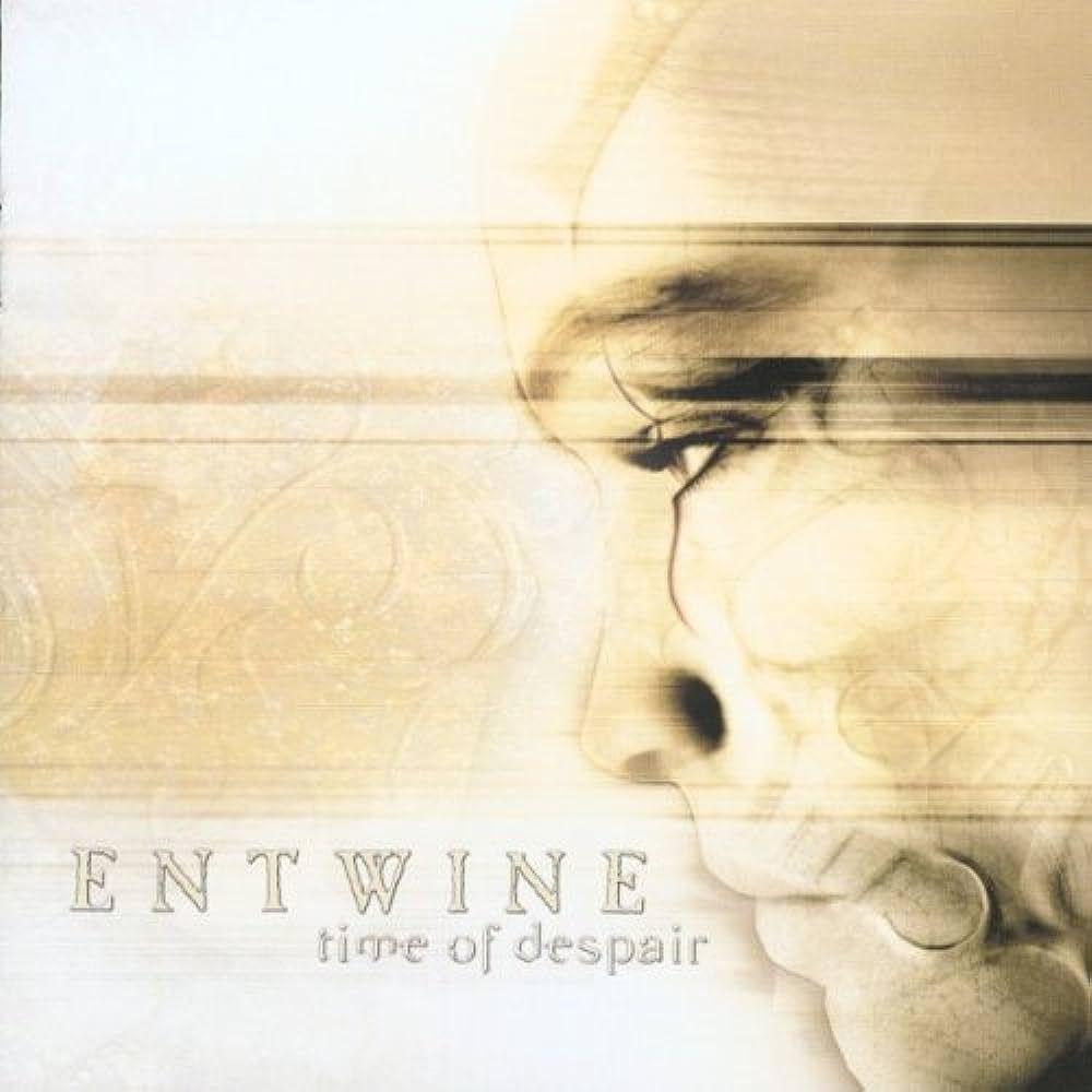 Capa do Álbum "Time Of Despair", de Entwine