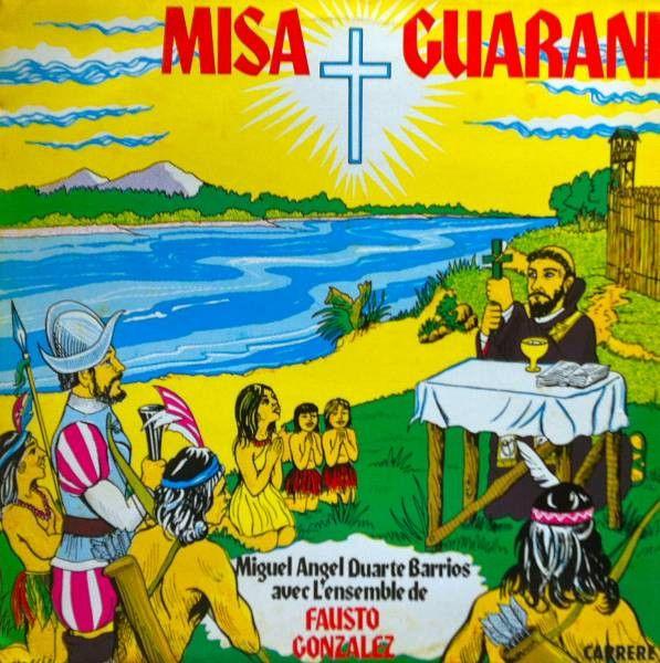 Portada de Álbum "Misa Guaraní", de Miguel A. Duarte Barrios