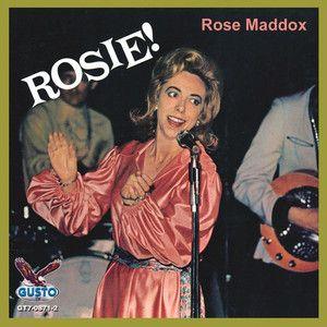 Capa do Álbum "Rosie!", de Rose Maddox