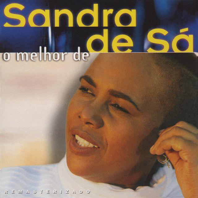 Album cover of "O Melhor de Sandra de Sá" by Sandra de Sá