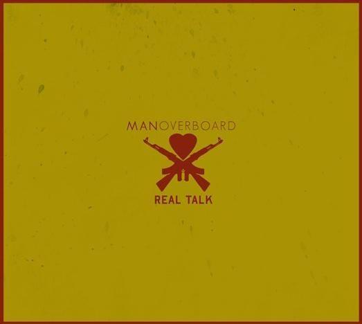 Album cover of "Real Talk" by Man Overboard