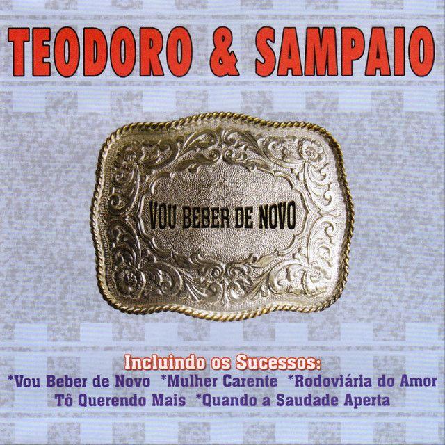 Portada del álbum "Vou Beber de Novo", de Teodoro e Sampaio