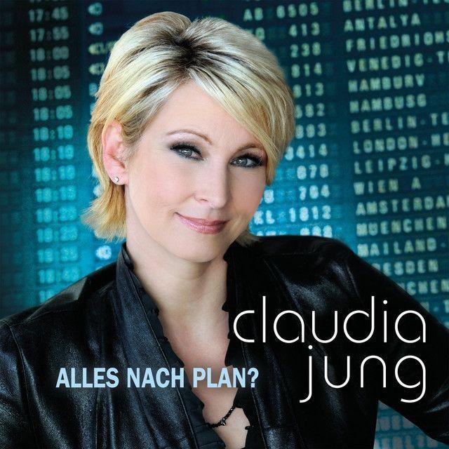 Portada de Álbum "Alles Nach Plan?", de Claudia Jung