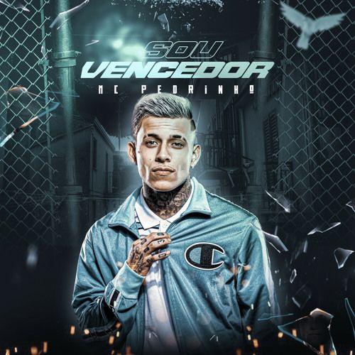 Album cover of "Sou Vencedor" by MC Pedrinho