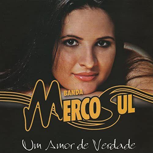 Portada de Álbum "Um Amor de Verdade", de Banda Mercosul