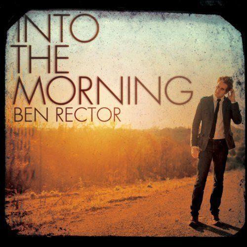 Portada de Álbum "Into The Morning", de Ben Rector