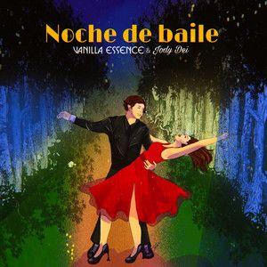 Portada de Sencillo/EP "Noche de Baile (part. Vanilla Essence)", de Jody Dei