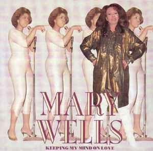 Portada de Álbum "Keeping My Mind On Love", de Mary Wells