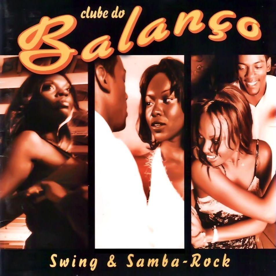 Portada de Álbum "Swing & Samba Rock", de Clube do Balanço