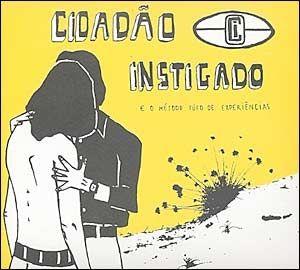 Portada de Álbum "O Ciclo Da Dê.Cadência", de Cidadão Instigado