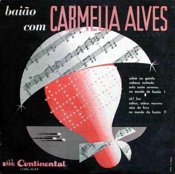 Album cover of "Baião Com Carmélia Alves" by Carmélia Alves