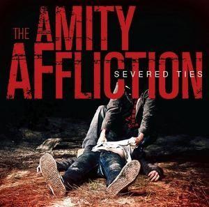 Portada de Álbum "Severed Ties", de The Amity Affliction