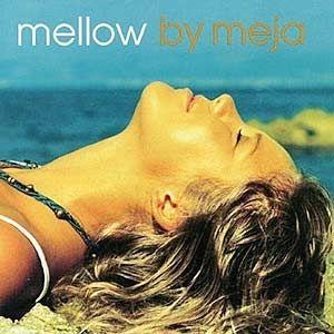 Portada de Álbum "Mellow", de Meja