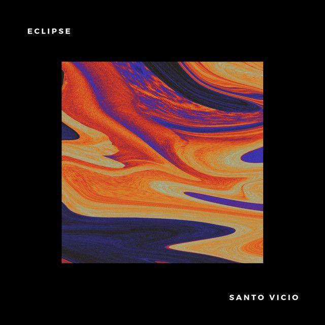 Portada de Sencillo/EP "Eclipse", de Santo Vicio