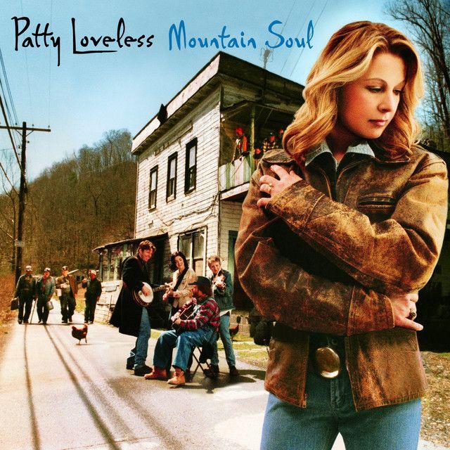 Portada de Álbum "Mountain Soul", de Patty Loveless