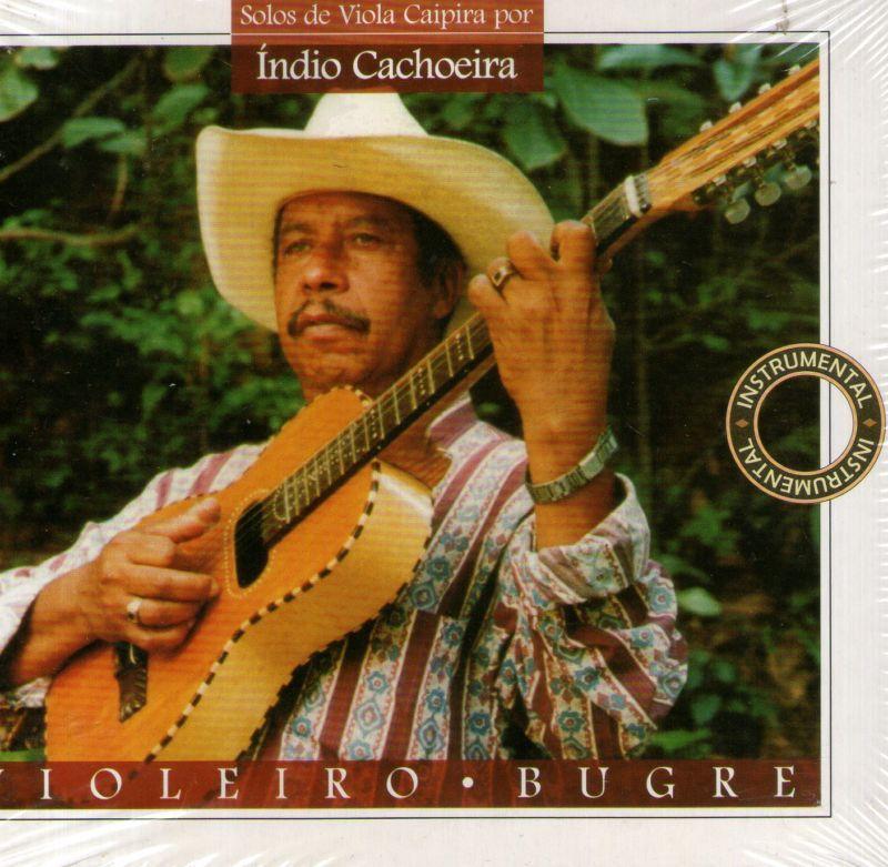 Portada de Álbum "Violeiro Bugre", de Índio Cachoeira