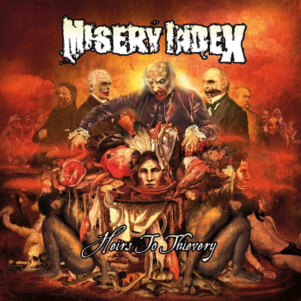 Portada de Álbum "Heirs To Thievery", de Misery Index