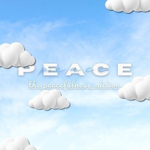 Portada de Álbum "peace: The peacefulness edition", de Bruno Hon