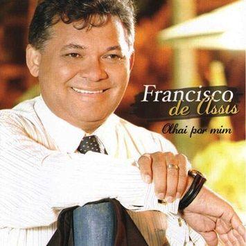 Portada de Álbum "Olhai por Mim", de Bispo Francisco De Assis