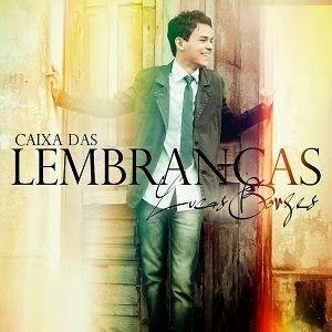 Capa do Álbum "Caixa Das Lembranças", de Lucas Borges