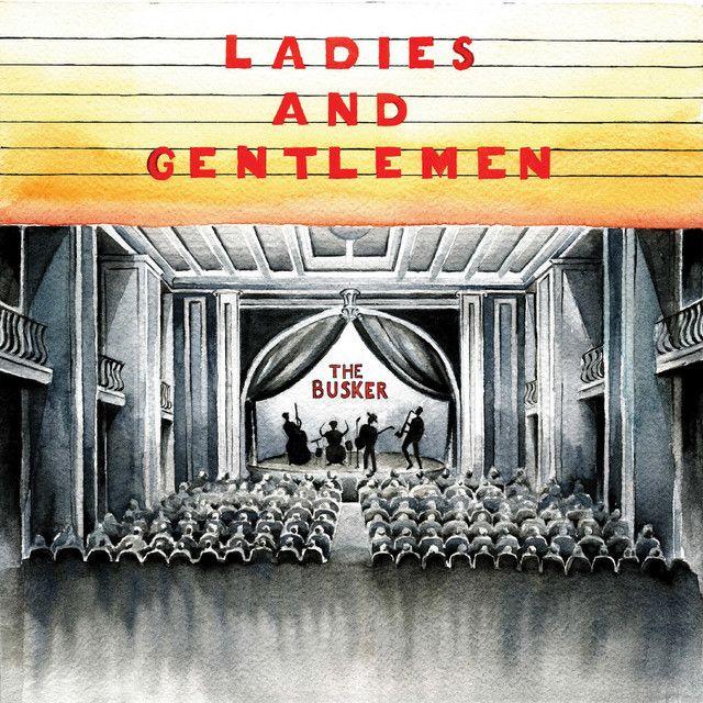 Portada de Álbum "Ladies And Gentleman", de The Busker