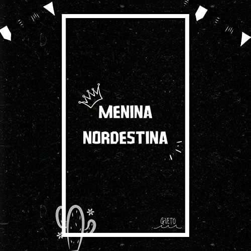 Portada de Sencillo/EP "Menina Nordestina", de GUETO Raps