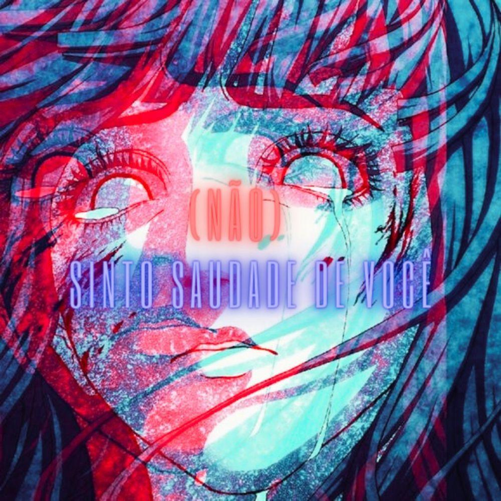 Capa do Single/EP "(não) sinto saudade de você", de K!nd