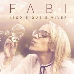 Portada de Álbum "Isso Que é Viver", de Fabi