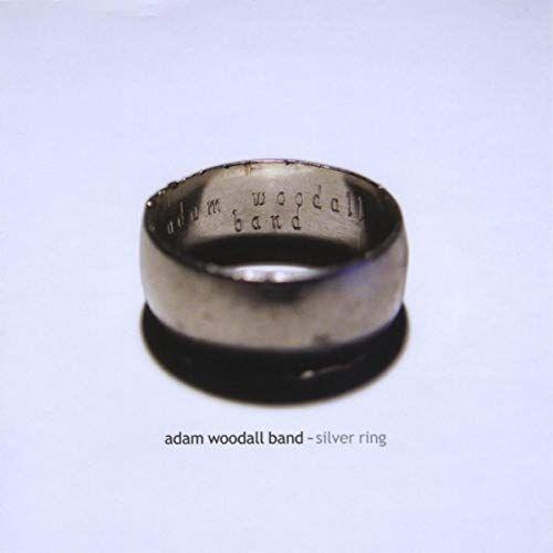 Portada de Álbum "Silver Ring", de Adam Woodall Band