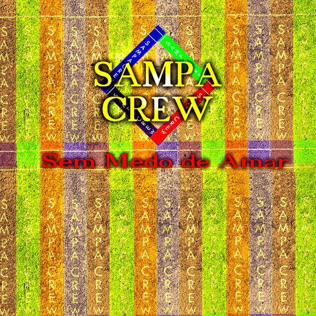 Album cover of "Sem Medo de Amar" by Sampa Crew