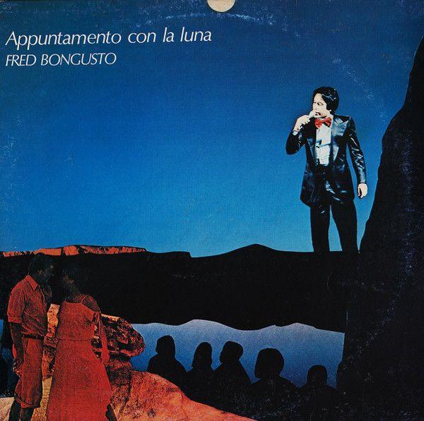 Capa do Álbum "Appuntamento Con La Luna", de Fred Bongusto