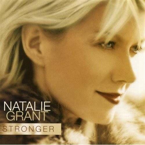 Capa do Álbum "Stronger", de Natalie Grant