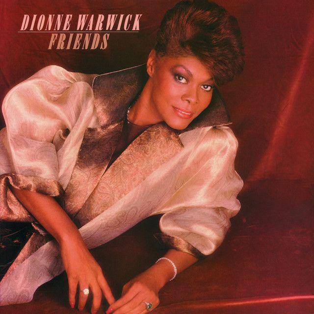 Portada del álbum "Friends", de Dionne Warwick