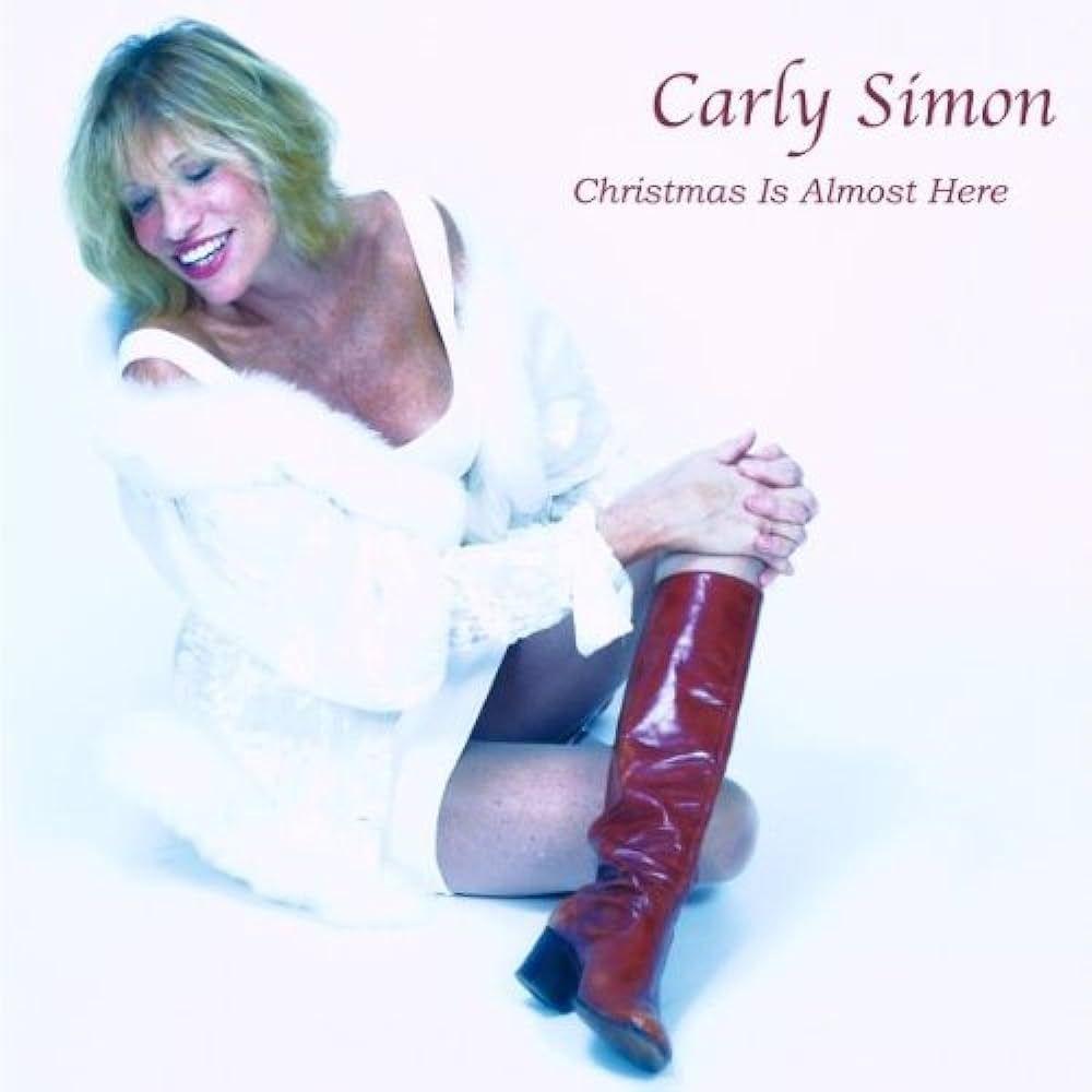 Portada de Álbum "Christmas Is Almost Here  ", de Carly Simon
