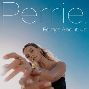 Capa do Single/EP "Forget About Us", de Perrie