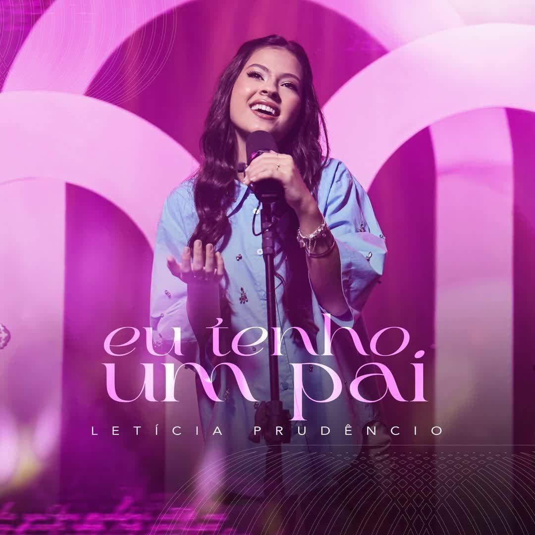 Portada de Sencillo/EP "Eu Tenho Um Pai (EP)", de Letícia Prudêncio