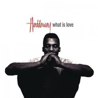 Capa do álbum "What Is Love", de Haddaway