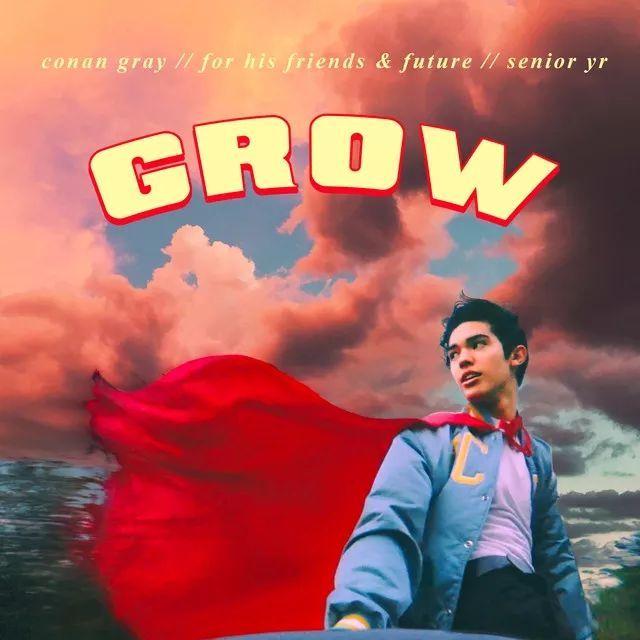 Portada de Sencillo/EP "Grow", de Conan Gray