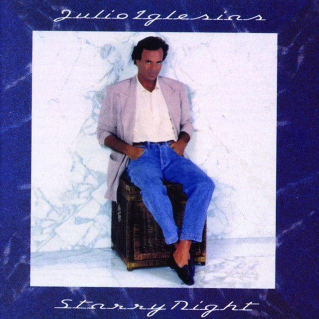 Album cover of "Starry Night" by Julio Iglesias