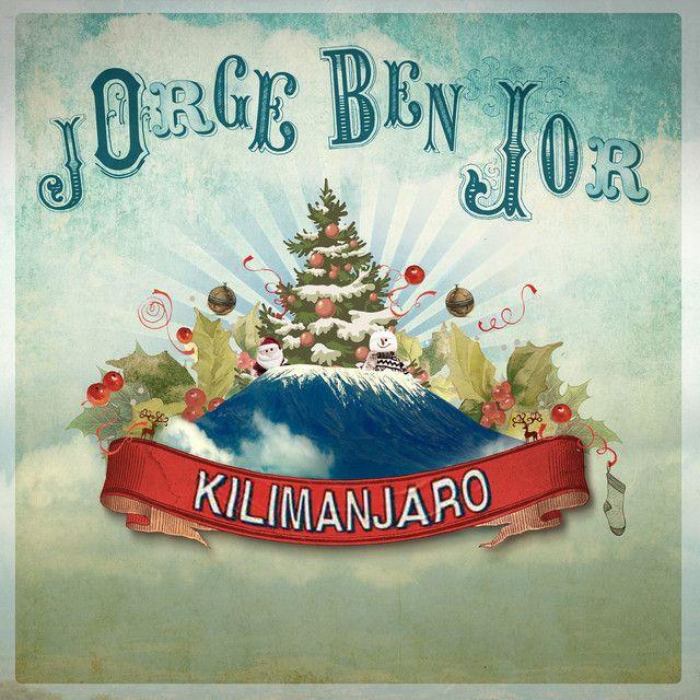 Album cover of "Kilimanjaro " by Jorge Ben Jor