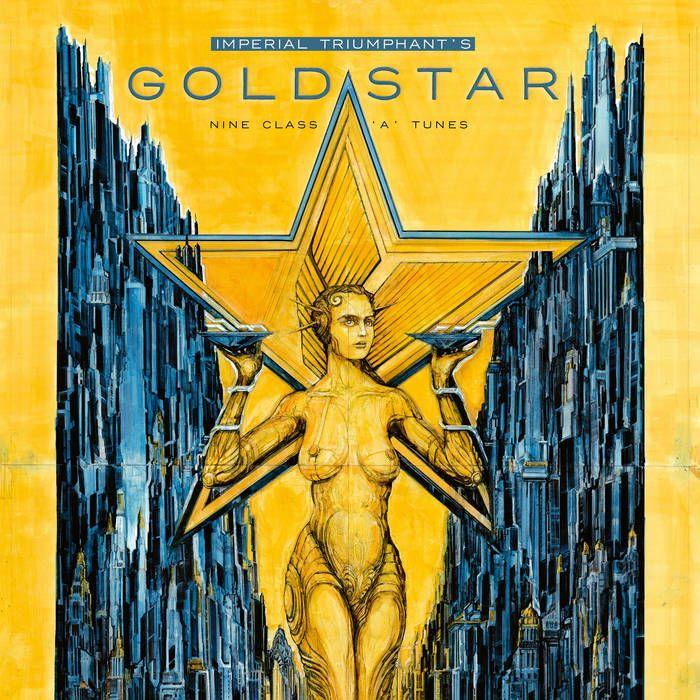 Capa do Álbum "Goldstar", de Imperial Triumphant