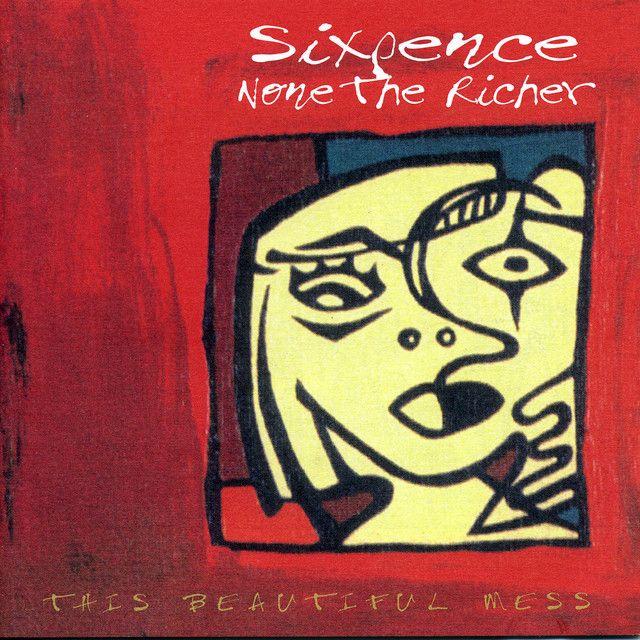 Album cover of "This Beautiful Mess" by Sixpence None The Richer