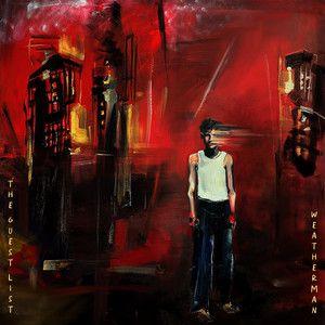 Portada de Sencillo/EP "Weatherman", de The Guest List